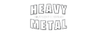 Heavy Metal White